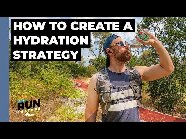 Hydration for Runners: How to create a hydration strategy for every run from 5km to marathon & ultra