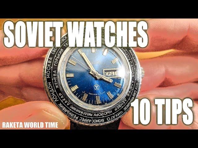 Soviet/Russian vintage watches? 10 tips before you buy!