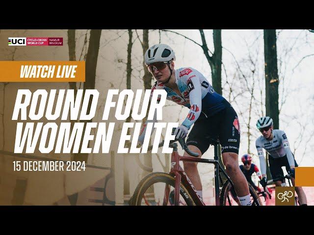 LIVE ​- Women Elite - R4 Namur (BEL) | 2024/25 UCI Cyclo-cross World Cup