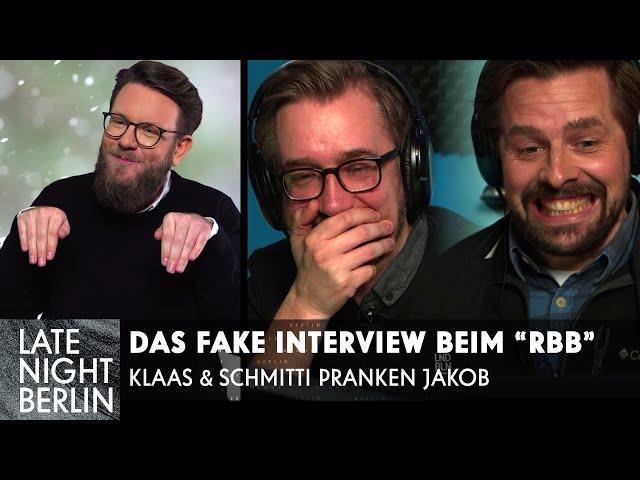 Klaas und Schmitti pranken Jakob mit falschem Interview | Late Night Berlin | ProSieben