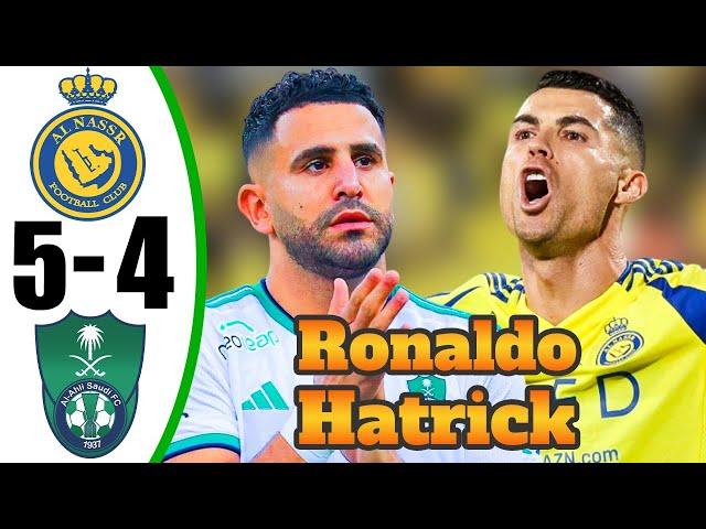 Ronaldo Show  Crazy Hat-Trick - AL Nassr vs Al-Ahly 5-4 - All Goals & Highlights - 2024