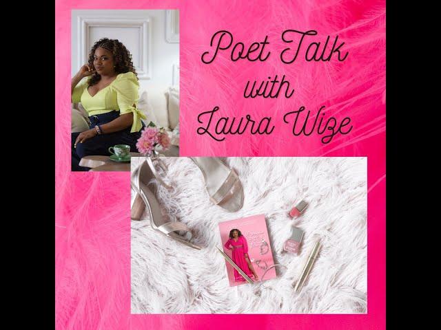 Poet Talk with Laura Wize