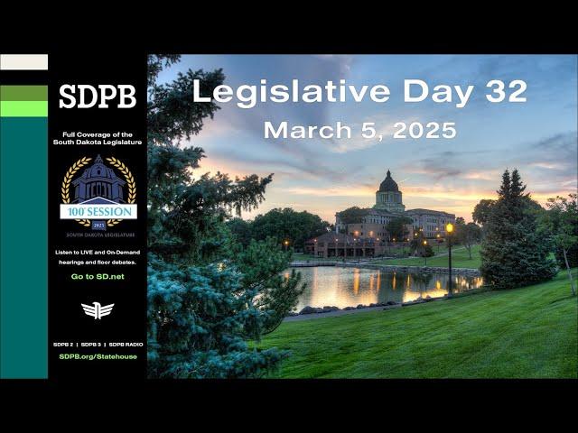 South Dakota Senate - Day 32