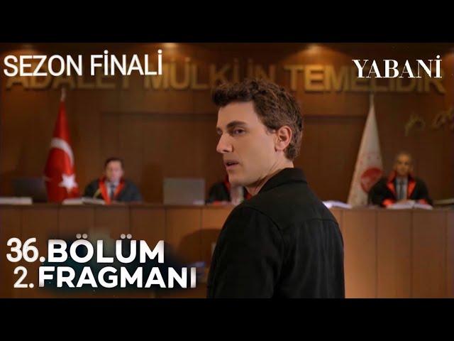 Yabani 36. Bölüm 2. Fragmanı | Alaz İçin Yolun Sonu !