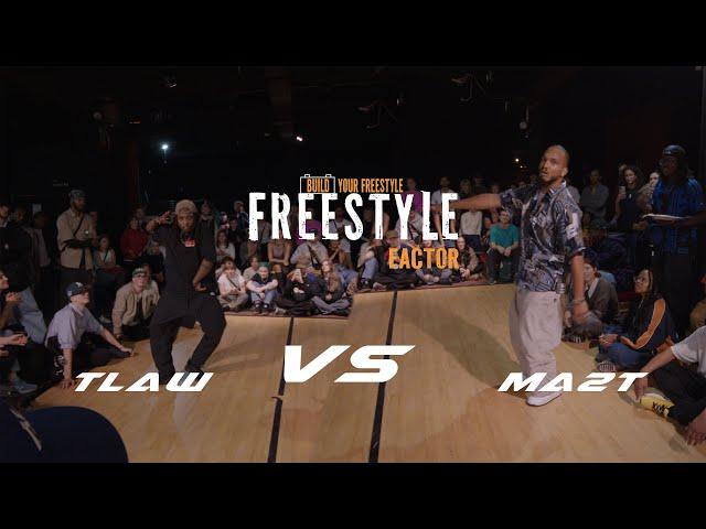 TLAW VS MA2T | 1VS1 HIP HOP FINAL | FREESTYLE FACTOR 2024