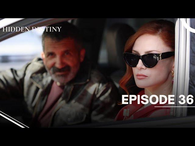 Hidden Destiny - Episode 36 - English Subtitles - New Turkish Drama Series 2025