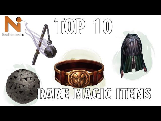 Top 10 D&D 5e Rare Magic Items | Nerd Immersion