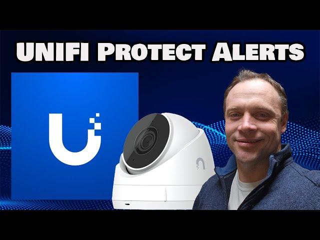 UNIFI Protect Alerts