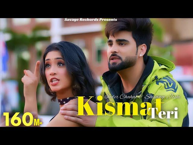 Kismat Teri (Full Video Song) : Inder Chahal | Shivangi Joshi | Babbu | Punjabi Songs 2021