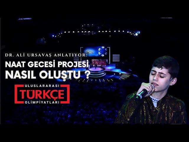 NAAT GECESİ PROJESİ NASIL OLUŞTU ? - RENKLER KUŞAĞI - DR. ALİ URSAVAŞ