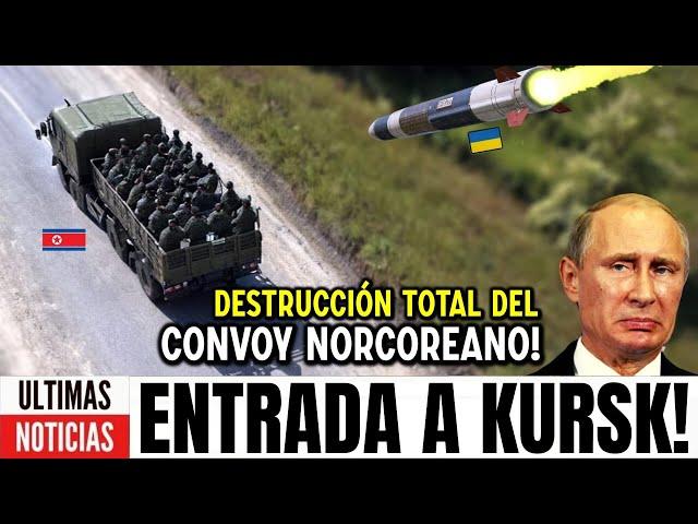 Putin promete venganza histórica! Ucranianos aniquilan convoy Norcoreano en la entrada de Kursk!