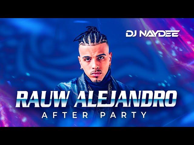 Todo De Ti, Nostalgico, 2 Catorce, Rauw Alejandro Mix 2021 - 2018 | After Party DJ naydee