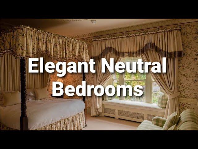 Elegant Neutral Bedrooms | Best Interior Design Ideas