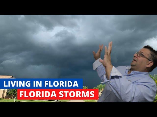 Florida Storms | Living in Florida