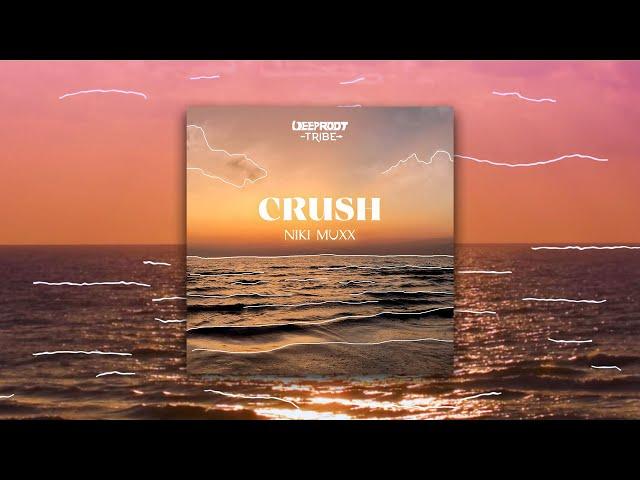 Niki Muxx - Crush [Radio Mix]