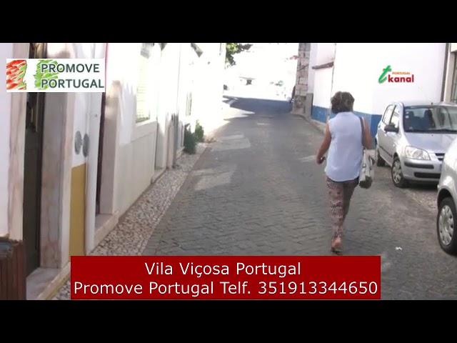 Promove Portugal  Convida todos a visitar o concelho de Vila Viçosa -Alentejo