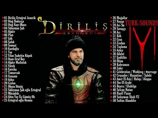 All Background Music Of Ertugrul Ghazi - Diriliş Ertuğrul | Complete Album 50 Songs • @TURK-SOUNDS