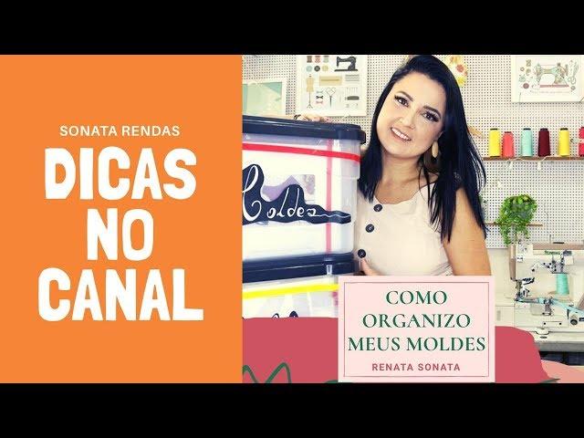 COMO ORGANIZO MEUS MOLDES DE LINGERIE