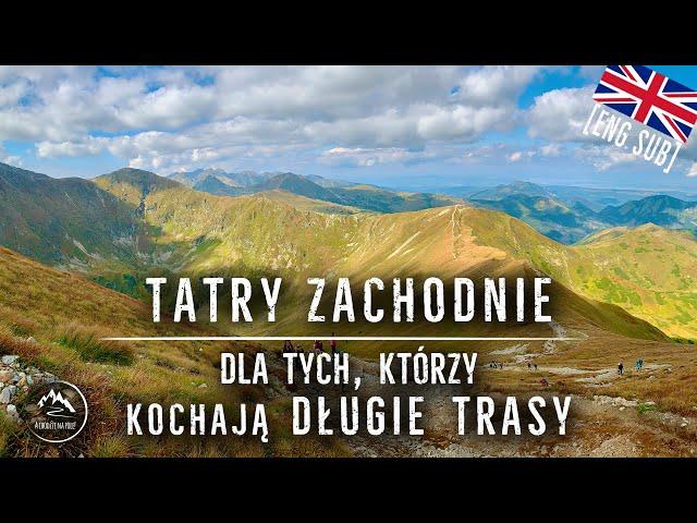 Tatry Zachodnie - Grześ, Rakoń, Wołowiec, Jarząbczy Wierch, Starorobocianski Wierch, Ornak - 09.2020