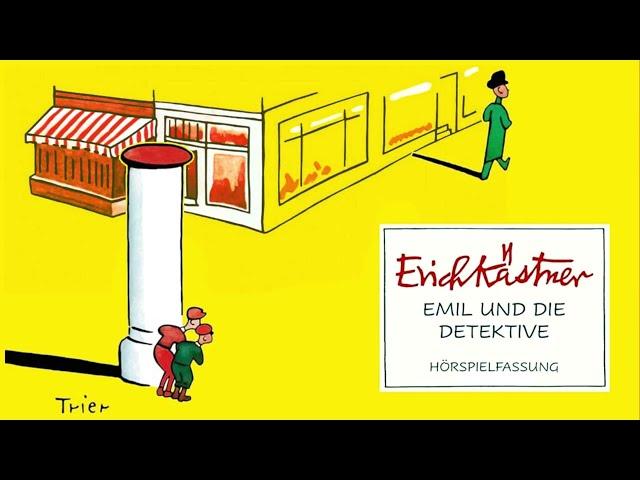 Erich KÄSTNER: EMIL UND DIE DETEKTIVE (1961). Hörspiel von Gertrud Loos mit Manfred STEFFEN