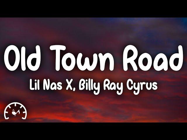 Lil Nas X - Old Town Road (Lyrics) ft. Billy Ray Cyrus