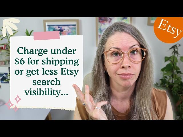 ETSY UPDATE: US sellers - charge $6 or less for shipping or lose search ranking?