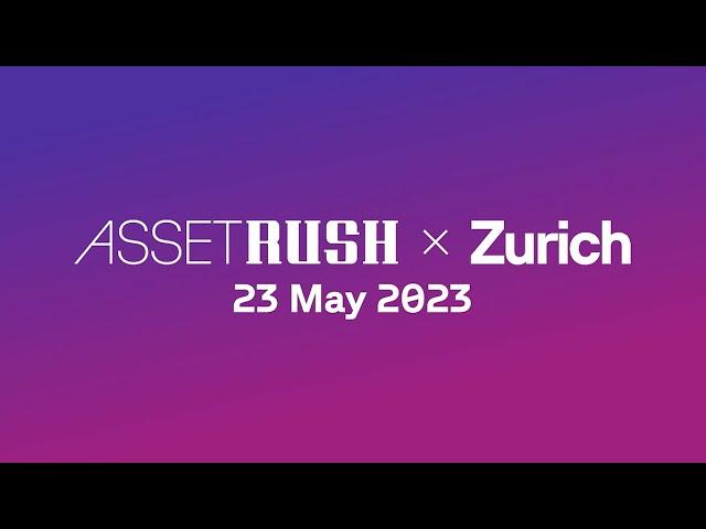 AssetRush x Zurich 2023: Get a glimpse into the highlights of the financial conference in Zurich!