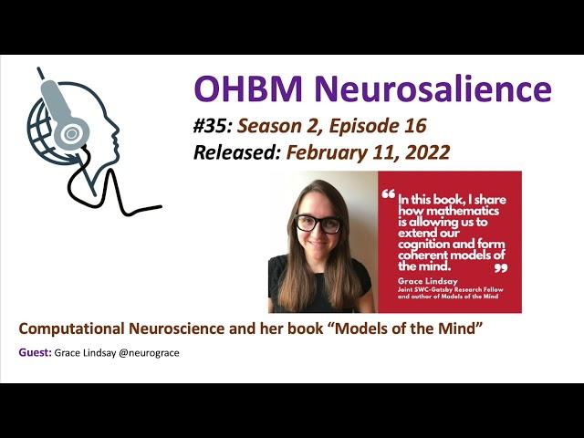 Neurosalience #S2E16 with Grace Lindsay - Computational neuroscience & her book 'Models of the mind'