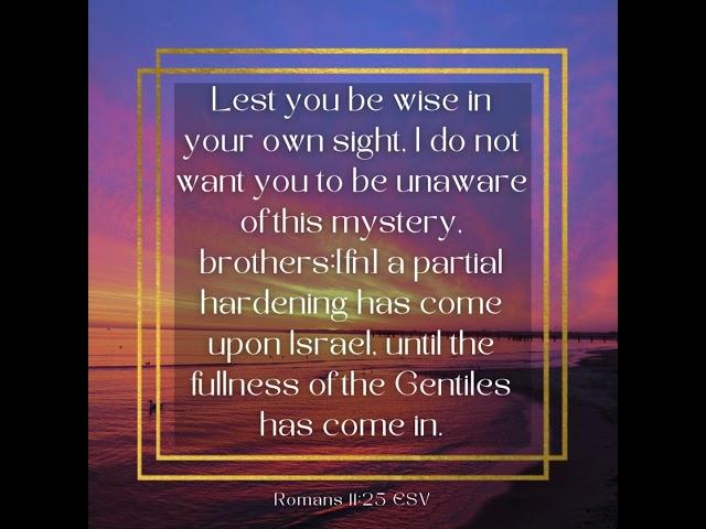 Romans 11:25 I Grace Bible Church