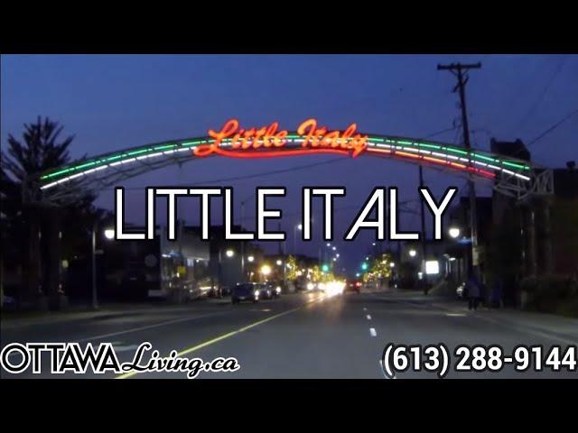 Little Italy - Ottawa Real Estate - Ottawa Living