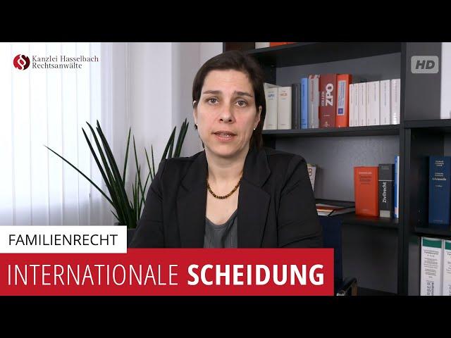 Internationale Scheidung - Kanzlei Hasselbach