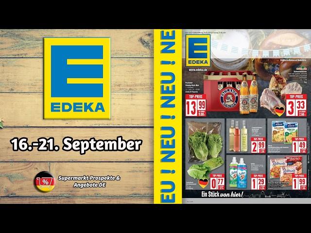 EDEKA Prospekt - Gültig von 16.09.2024 | Supermarkt Prospekte & Angebote DE