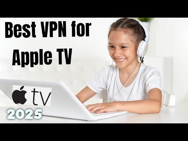 Top Apple TV VPNs in 2025: Unblock Streaming, Boost Privacy & Speed | ITFO #appletv #vpns