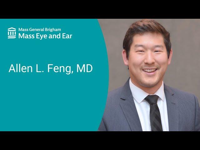 Allen L. Feng, MD - Head and Neck Cancer | Mass Eye and Ear