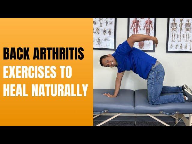 Top 5 Exercises To Help Fix Back Arthritis