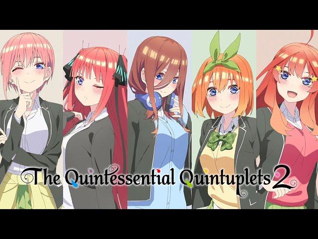 The Quintessential Quintuplets 2 - Opening | Gotobun no Katachi