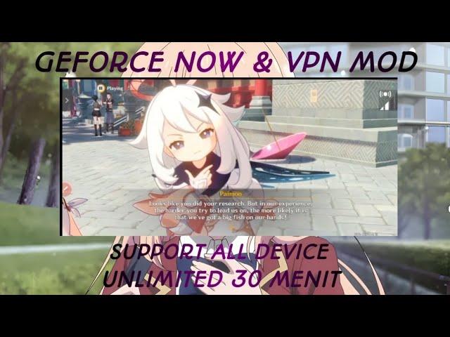 genshin impact GeForce now server Australia support all device unlimited 30 menit no lag