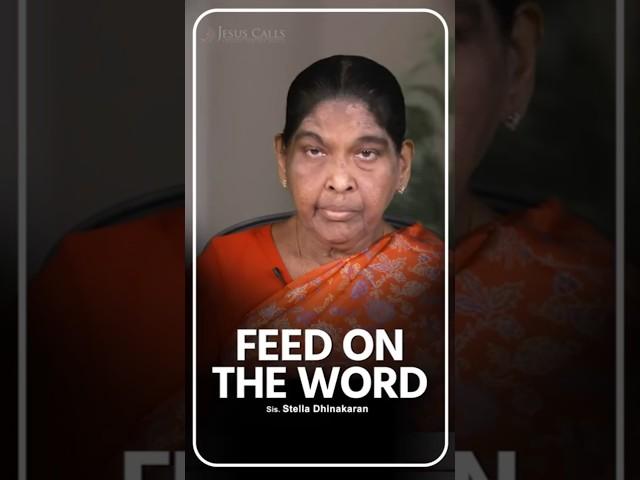Feed On The Word | Sis. Stella Dhinakaran | Today's Blessing
