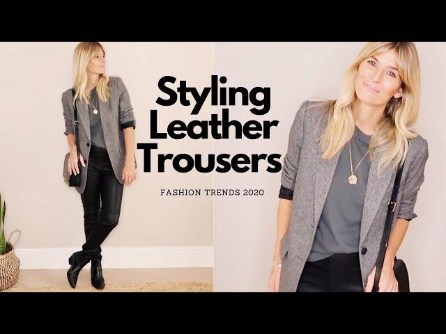 Styling LEATHER TROUSERS Lookbook | Fashion trends