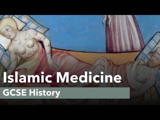 Islamic Medicine - GCSE History