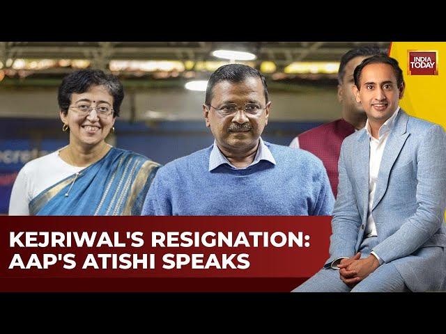 Arvind Kejriwal To Resign As Delhi CM | AAP's Atishi Explains On NewsTrack With Rahul Kanwal