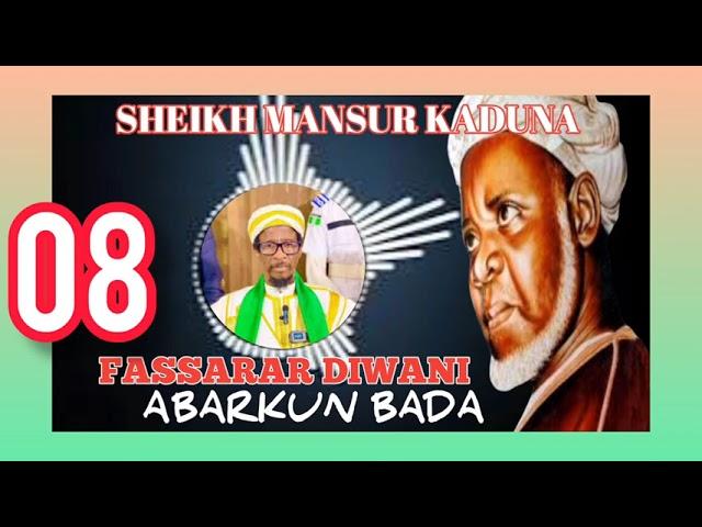 FASSARAR DIWANI DAGA SHEIKH MANSUR KADUNA BABIN ABARƘUN BADA (08)