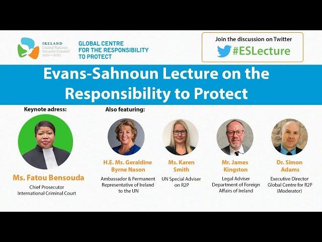 2021 Evans-Sahnoun Lecture on the Responsibility to Protect