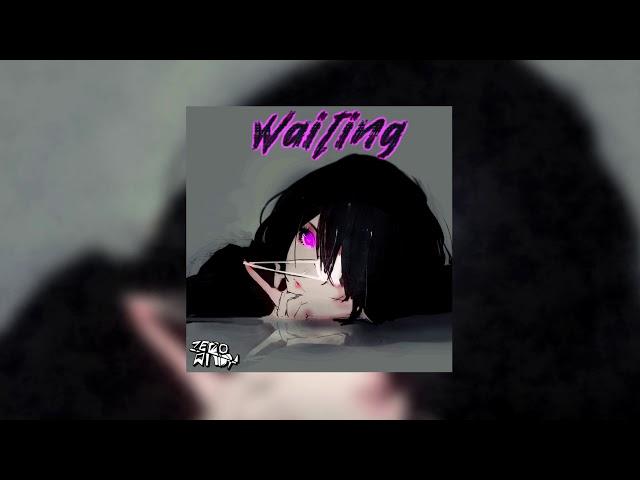 Zero Arion - Waiting