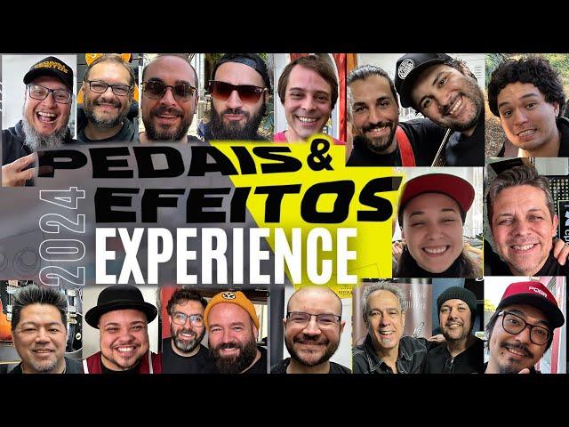 Pedais e Efeitos Experience 2024