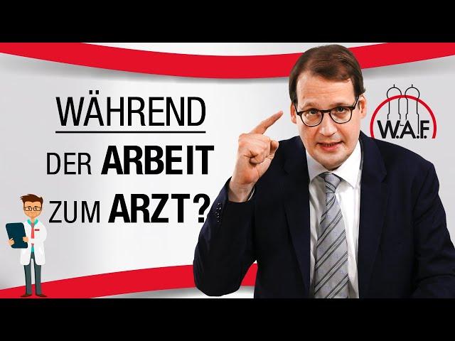 Arzttermine während der Arbeitszeit? | Betriebsrat Video