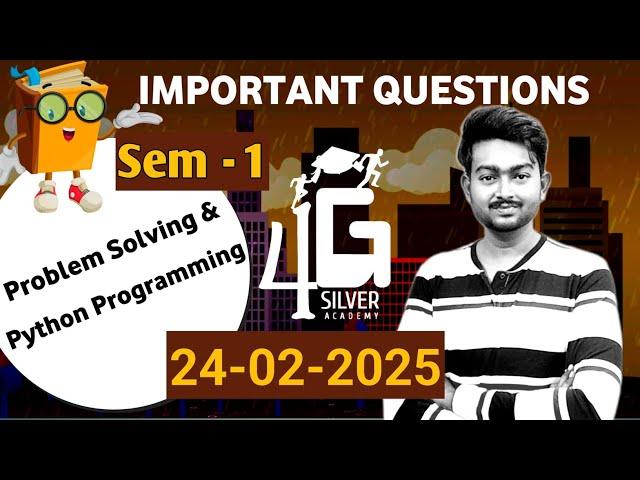 Problem Solving and Python Programming Important Questions | 24th Feb 2025 Batch | GE3151 4G Silver