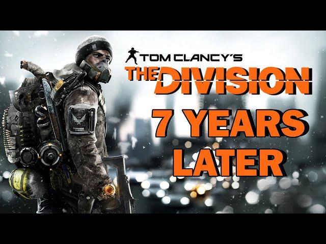 The Division 1 - 7 years Later It's STILL Great