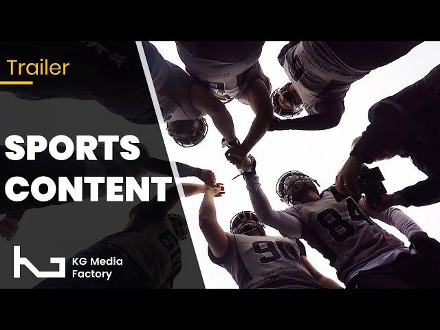 Sports Content - Trailer | KG Media Factory