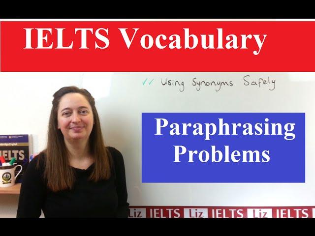 Vocabulary for IELTS: Paraphrasing Tips